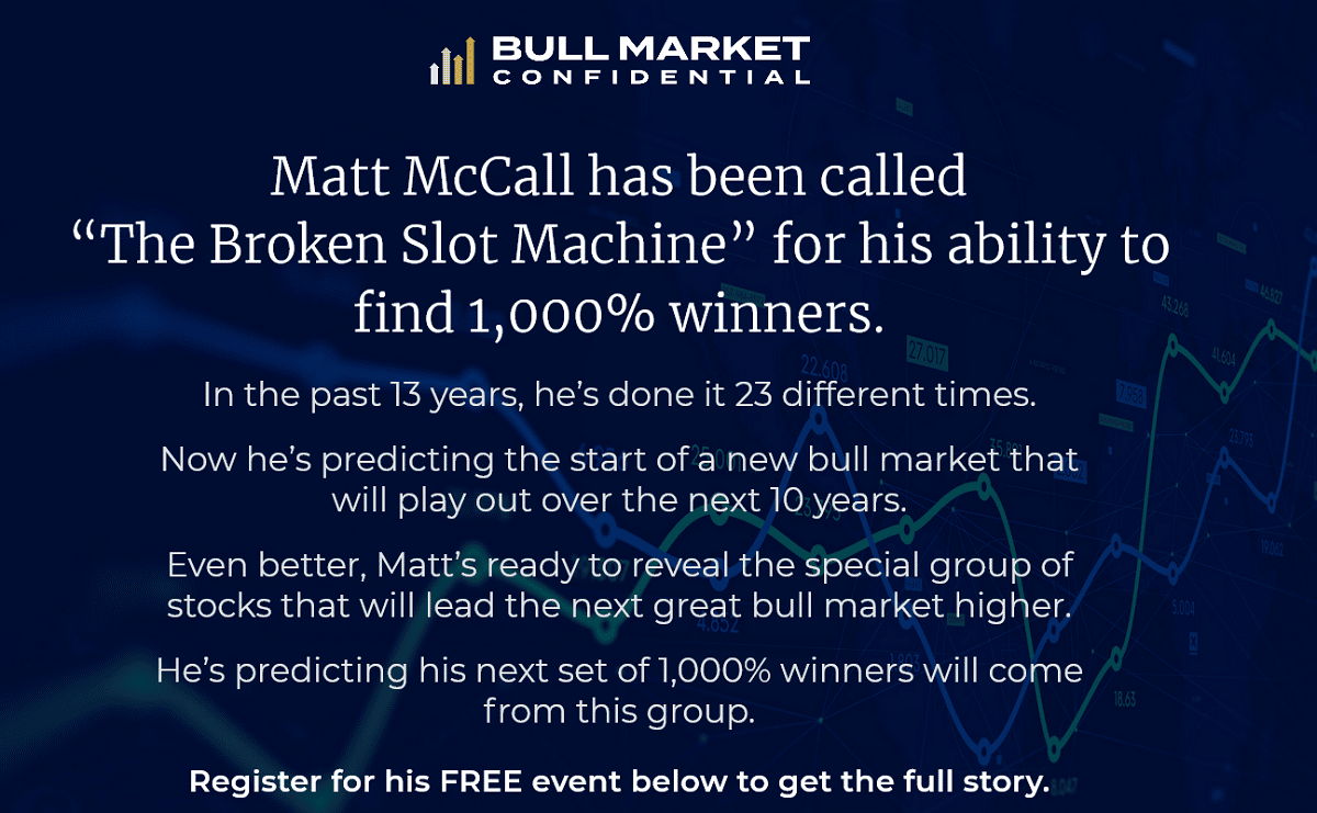 Matt McCall Bull Market Confidential Event