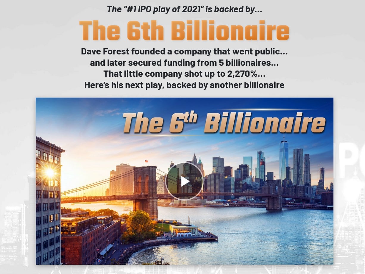 What Is Dave Forest #1 IPO play of 2021 backed by The 6th Billionaire?
