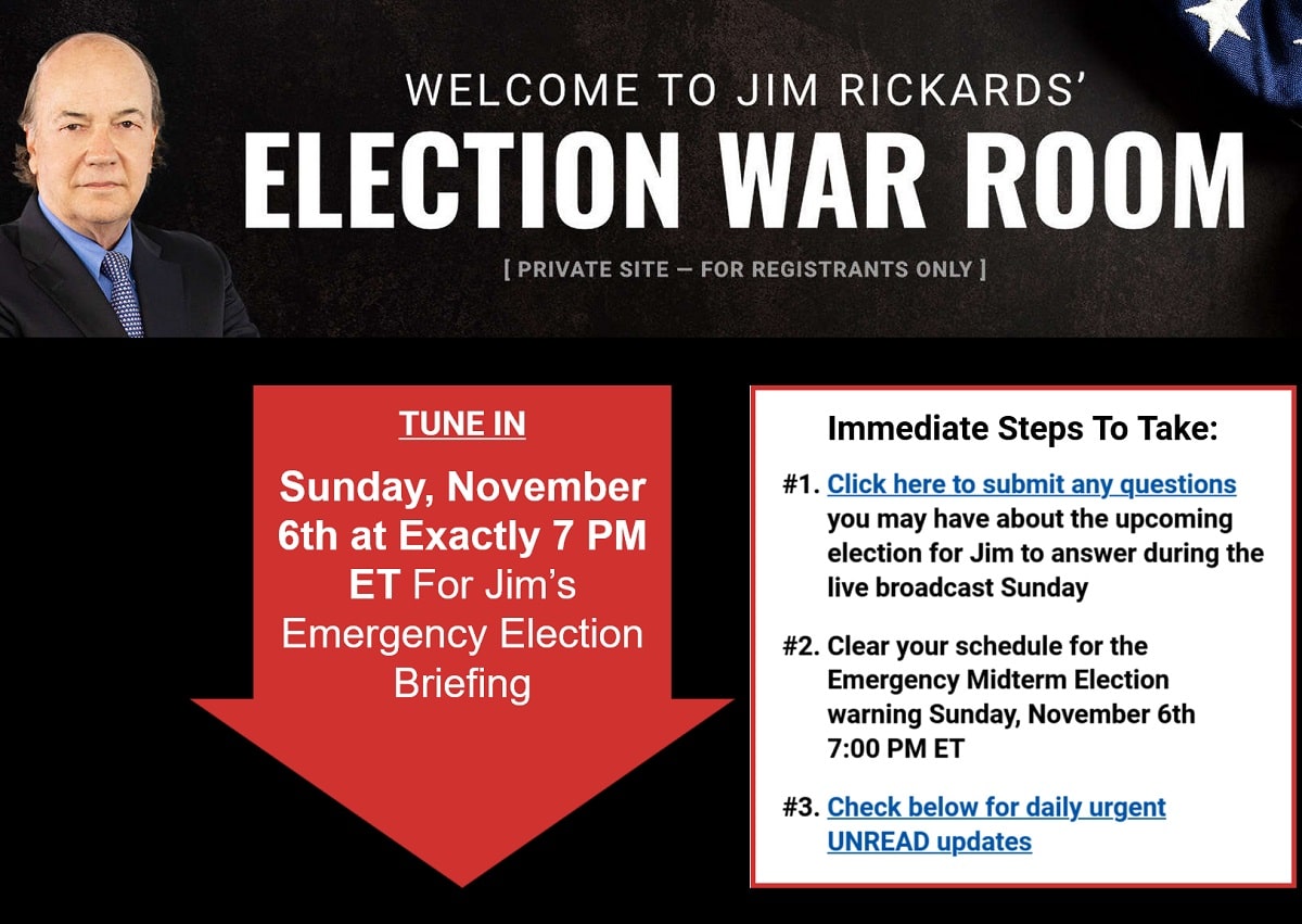 Jim Rickards Emergency Election Briefing: Biden's Cold Election Cover Up