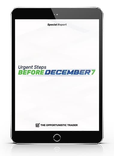Urgent Steps Before December 7