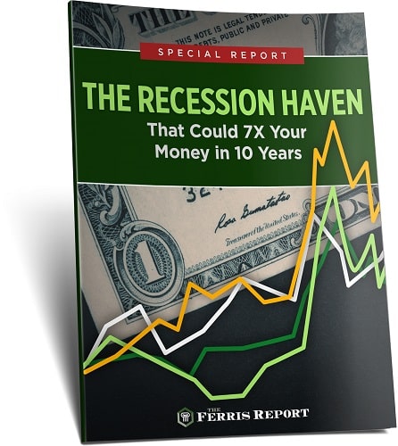 The Recession Haven That Could 7X Your Money in 10 Years