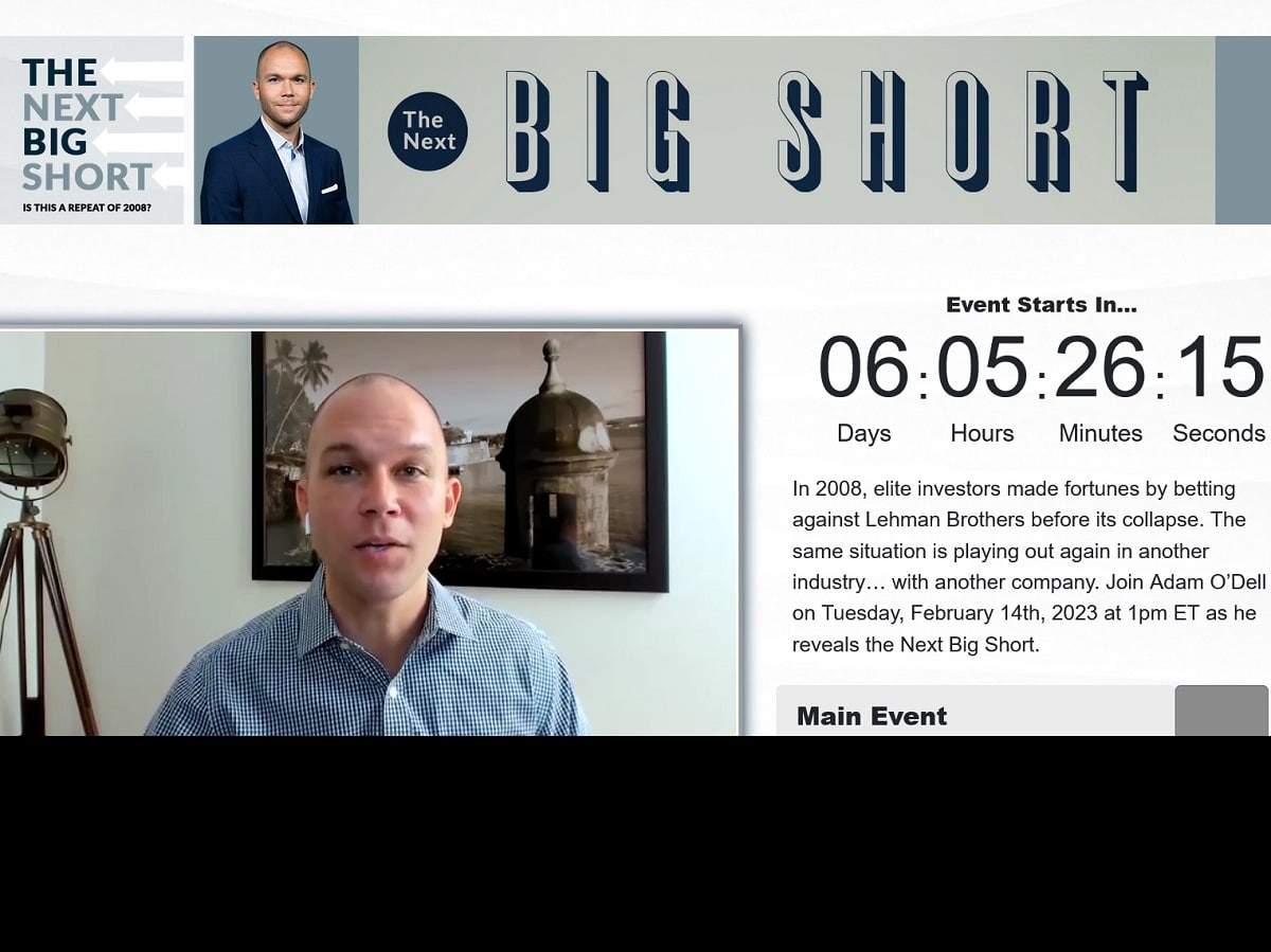 Adam O’Dell The Next Big Short Event - Is It Legit?