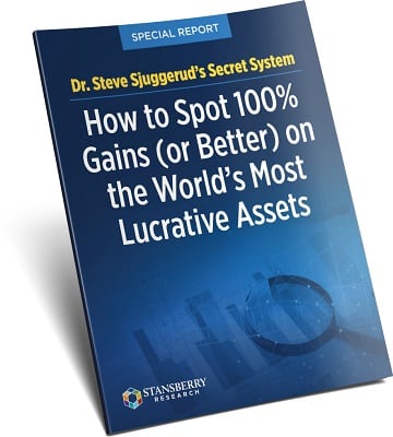 Dr. Sjuggerud's Secret System: How to Spot 100% Gains (or Better) on the World's Most Lucrative Assets
