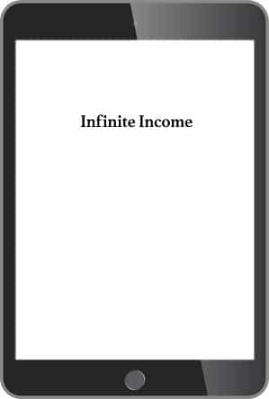 Infinite Income