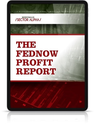 The FedNow Profit Report