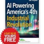 AI Powering America's 4th Industrial Revolution