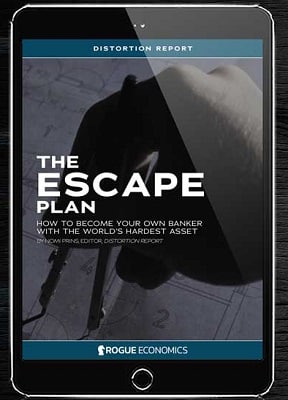 The Escape Plan: How to Become Your Own Banker with the World’s Hardest Asset