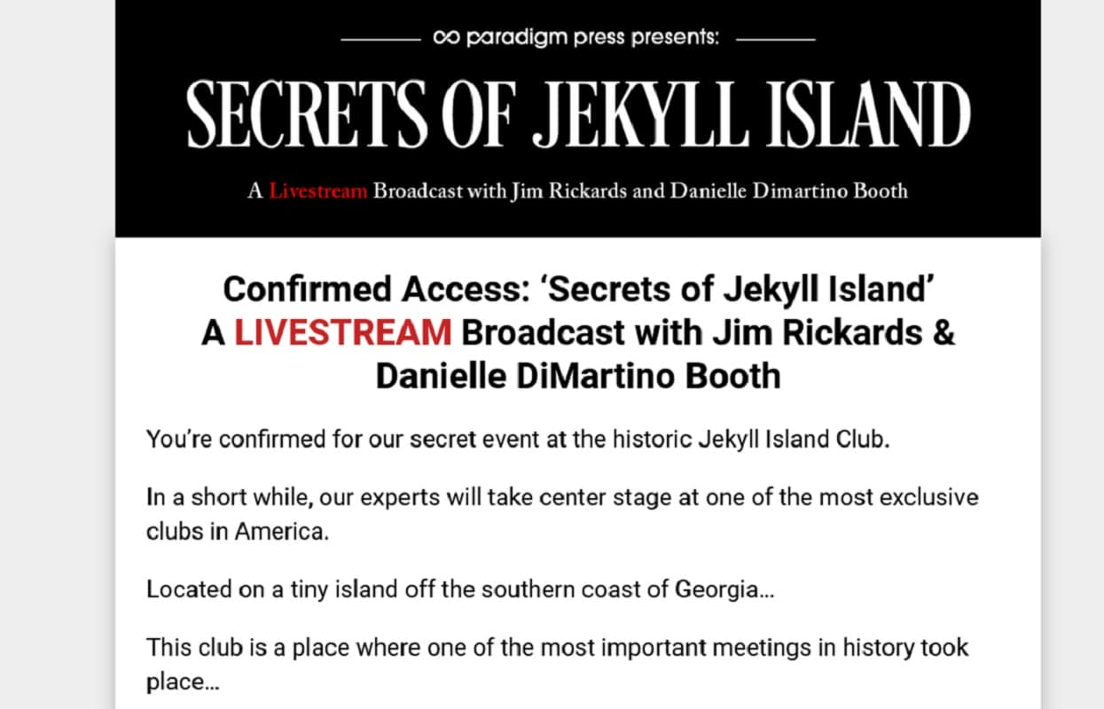 Secrets of Jekyll Island: A LIVESTREAM with Jim Rickards and Danielle DiMartino Booth