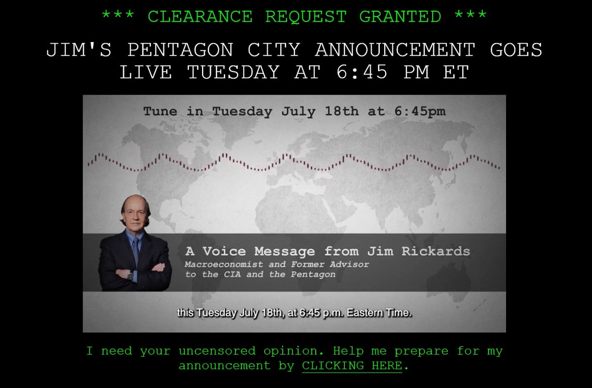 Jim Rickards Urgent Pentagon City Announcement - Is It Legit?