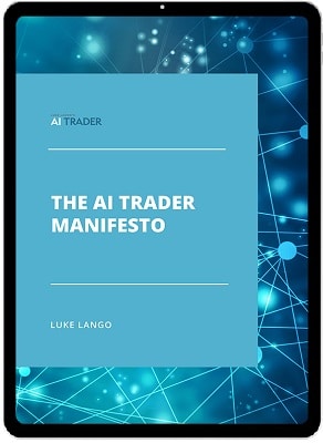 The AI Trader’s Manifesto