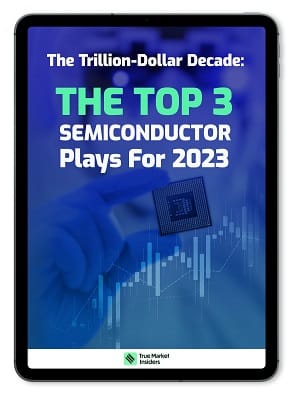 The Trillion-Dollar Decade: The Top 3 Semiconductor Plays For This Decade