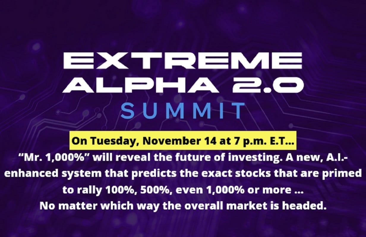 Eric Fry’s Extreme Alpha 2.0 Summit: Registration Details