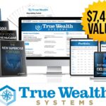 True Wealth Systems Review